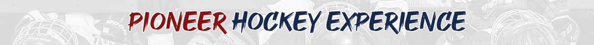 Pioneer Hockey Experience
